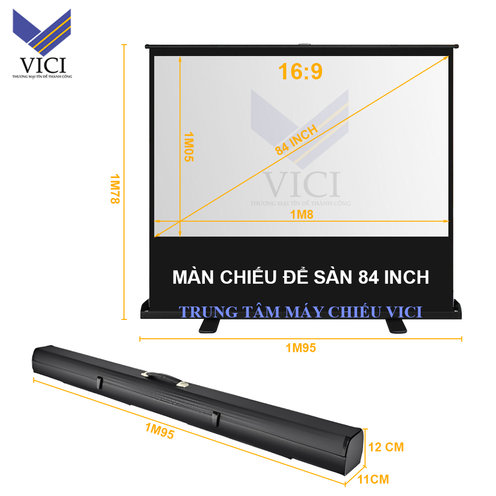 Kích thước màn chiếu để sàn 84 inch